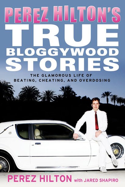Perez Hilton book-True Bloggywood Stories